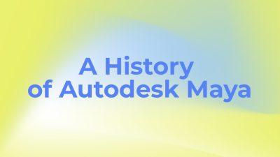 A History of Autodesk Maya