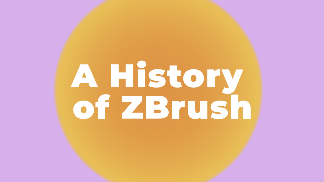 A History of ZBrush